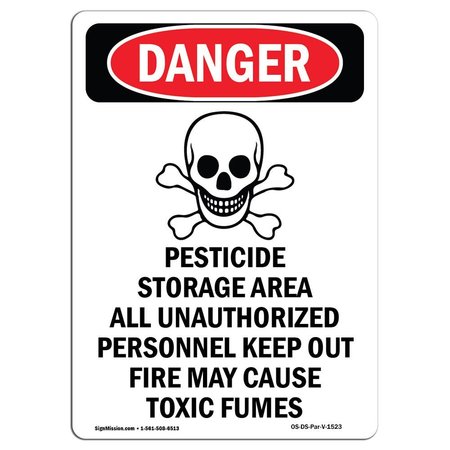 SIGNMISSION OSHA Danger Sign, 18" Height, Aluminum, Pesticide Storage Area, Portrait, 1218-V-1523 OS-DS-A-1218-V-1523